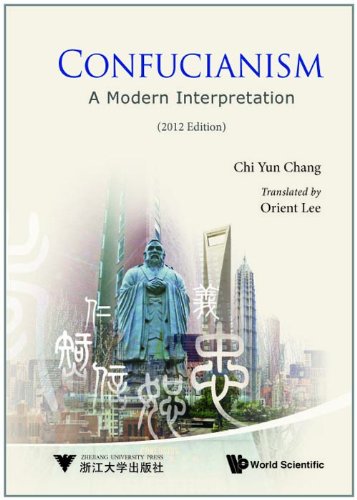 Confucianism: A Modern Interpretation